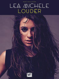 Title: Lea Michele - Louder, Author: Lea Michele