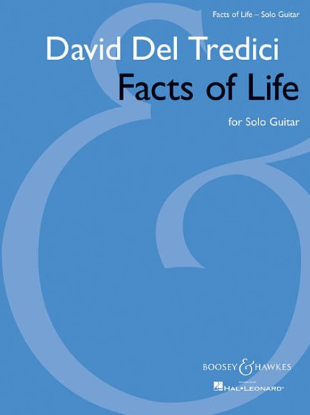 Facts of Life: for Solo Guitar