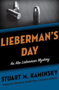 Title: Lieberman's Day, Author: Stuart M. Kaminsky