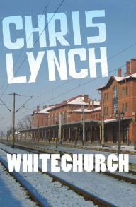 Title: Whitechurch, Author: Chris Lynch