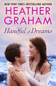 Title: Handful of Dreams, Author: Heather Graham