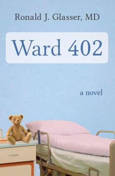 Ward 402: A Novel