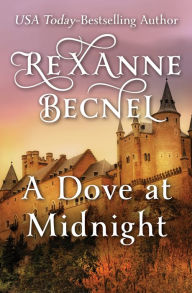Title: A Dove at Midnight, Author: Rexanne Becnel