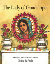 The Lady of Guadalupe