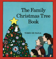 Title: The Family Christmas Tree Book, Author: Tomie dePaola