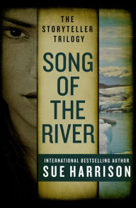 Title: Song of the River, Author: Sue Harrison