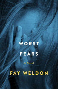 Title: Worst Fears, Author: Fay Weldon