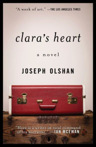 Title: Clara's Heart, Author: Joseph Olshan