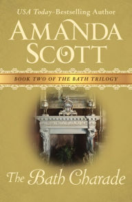 Title: The Bath Charade, Author: Amanda Scott