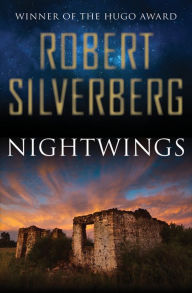Title: Nightwings, Author: Robert Silverberg