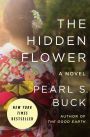 The Hidden Flower: A Novel