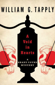 Title: A Void in Hearts (Brady Coyne Series #7), Author: William G. Tapply