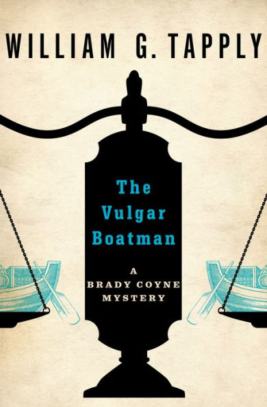The Vulgar Boatman (Brady Coyne Series #6)