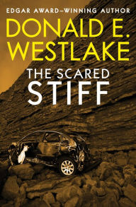 Title: The Scared Stiff, Author: Donald E. Westlake