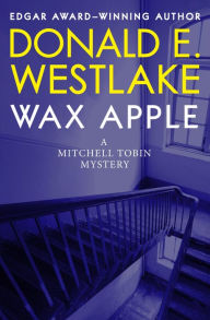 Title: Wax Apple, Author: Donald E. Westlake