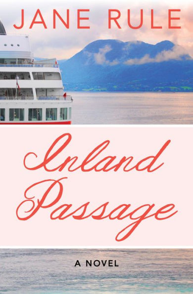 Inland Passage: A Novel