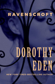 Title: Ravenscroft, Author: Dorothy Eden