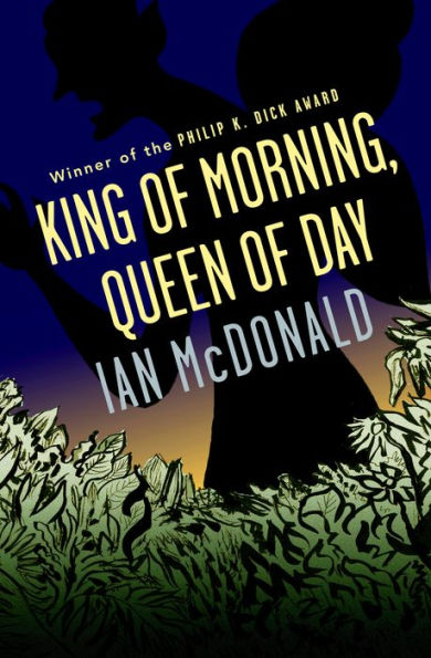 King of Morning, Queen of Day