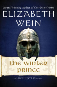 Title: The Winter Prince, Author: Elizabeth Wein