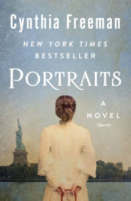 Title: Portraits: A Novel, Author: Cynthia Freeman