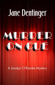 Title: Murder on Cue, Author: Jane Dentinger