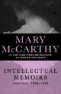 Intellectual Memoirs: New York, 1936-1938