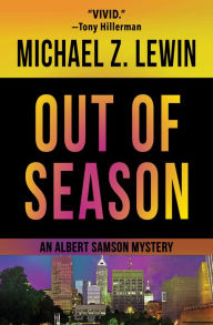 Title: Out of Season, Author: Michael Z. Lewin