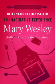 Title: An Imaginative Experience: A Novel, Author: Mary Wesley