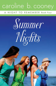 Title: Summer Nights, Author: Caroline B. Cooney