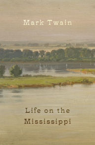 Title: Life on the Mississippi, Author: Mark Twain