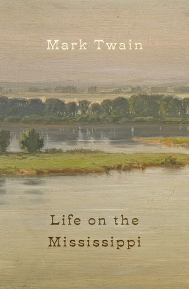 Life on the Mississippi