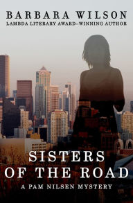 Title: Sisters of the Road, Author: Barbara Wilson
