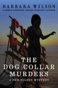 Title: The Dog Collar Murders, Author: Barbara Wilson