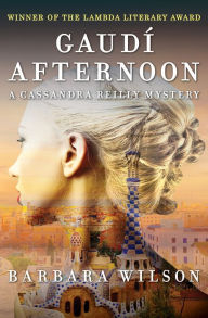 Title: Gaudí Afternoon, Author: Barbara Wilson