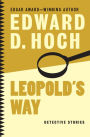 Leopold's Way: Detective Stories