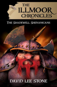 Title: The Shadewell Shenanigans, Author: David Lee Stone