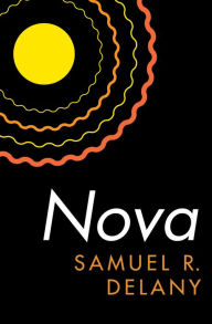 Title: Nova, Author: Samuel R. Delany