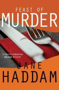 Feast of Murder (Gregor Demarkian Series #6)