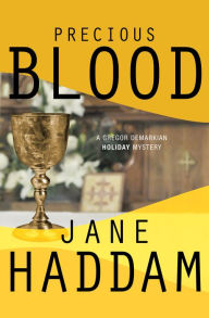 Title: Precious Blood (Gregor Demarkian Series #2), Author: Jane Haddam