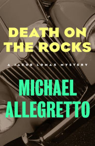 Title: Death on the Rocks, Author: Michael Allegretto