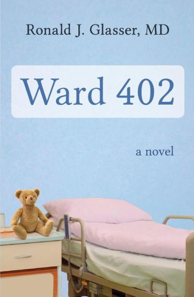 Ward 402: A Novel