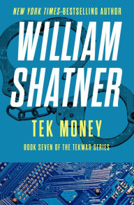 Title: Tek Money, Author: William Shatner