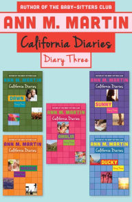 Title: Diary Three: Dawn, Sunny, Maggie, Amalia, and Ducky, Author: Ann M. Martin