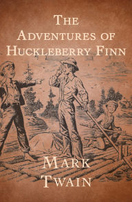 Title: The Adventures of Huckleberry Finn, Author: Mark Twain