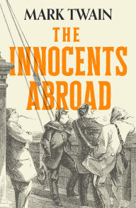 Title: The Innocents Abroad, Author: Mark Twain