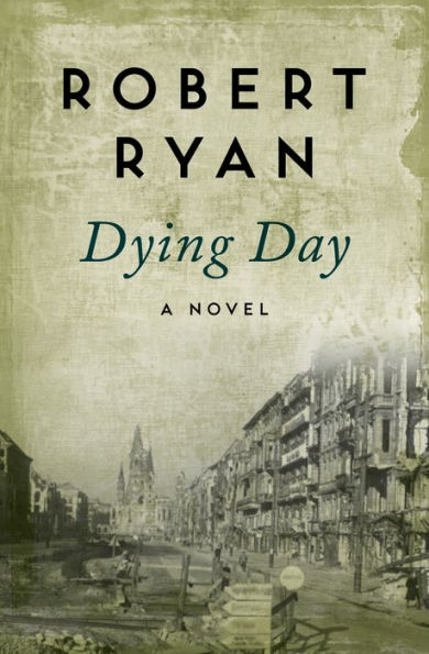 Dying Day: A Novel