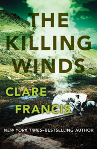 Title: The Killing Winds, Author: Clare Francis