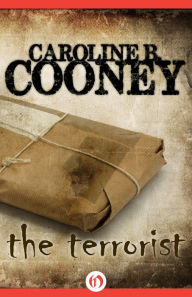 Title: The Terrorist, Author: Caroline B. Cooney