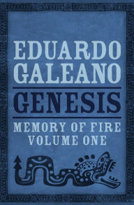 Title: Genesis, Author: Eduardo Galeano