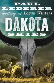 Title: Dakota Skies, Author: Paul Lederer